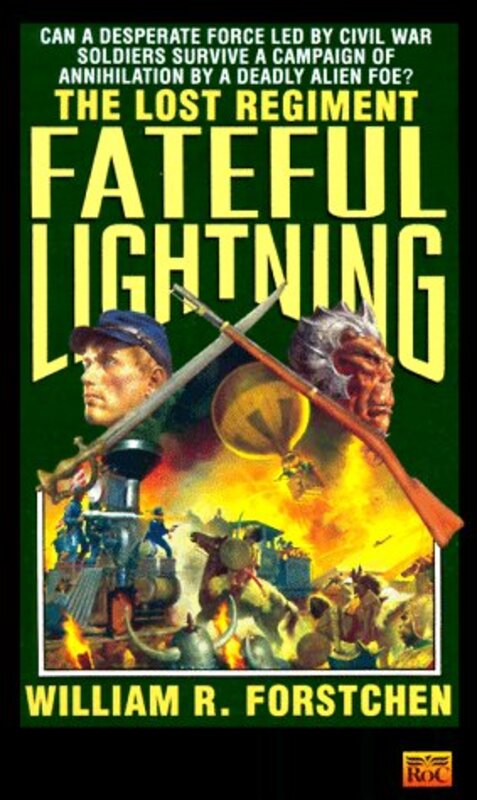 Book cover for "Fateful Lightning" by William Forstchen