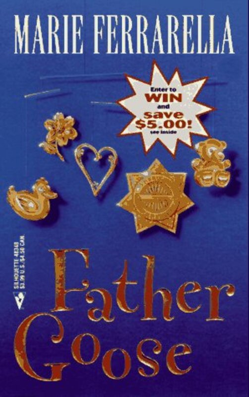 Book cover for "Father Goose" by Marie Ferrarella