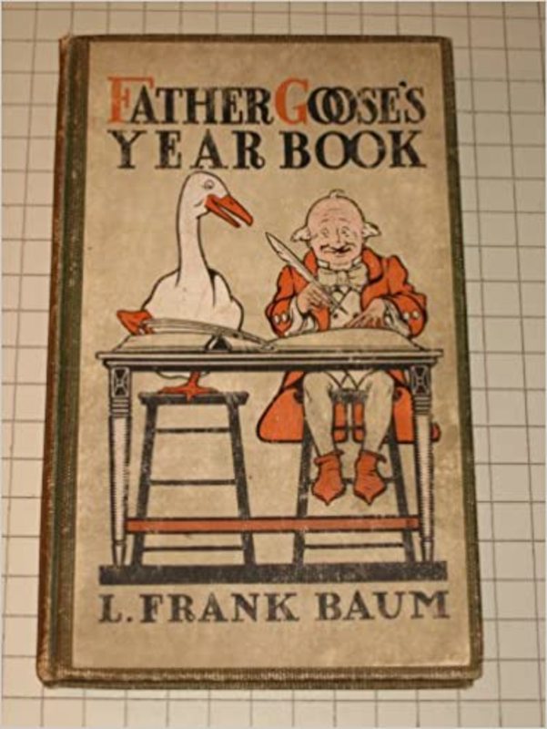 Book cover for "Father Goose's Year Book" by L Frank Baum
