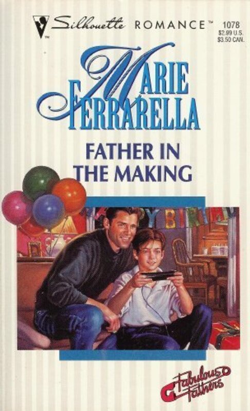 Book cover for "Father in the Making" by Marie Ferrarella