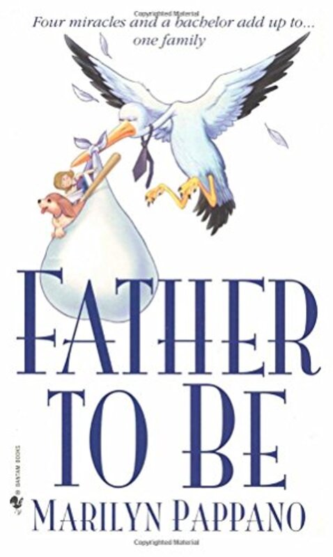Book cover for "Father to Be" by Marilyn Pappano