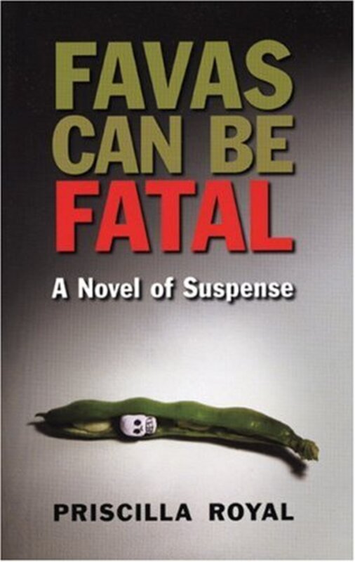 Book cover for "Favas Can Be Fatal" by Priscilla Royal