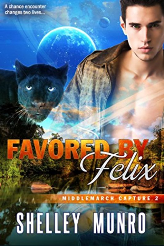 Book cover for "Favored by Felix" by Shelley Munro