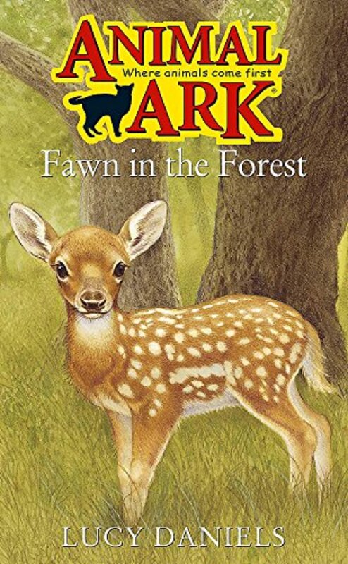 Book cover for "Fawn in the Forest" by Lucy Daniels