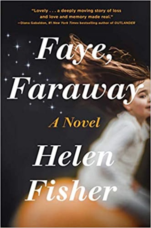 Book cover for "Faye, Faraway" by Helen Fisher