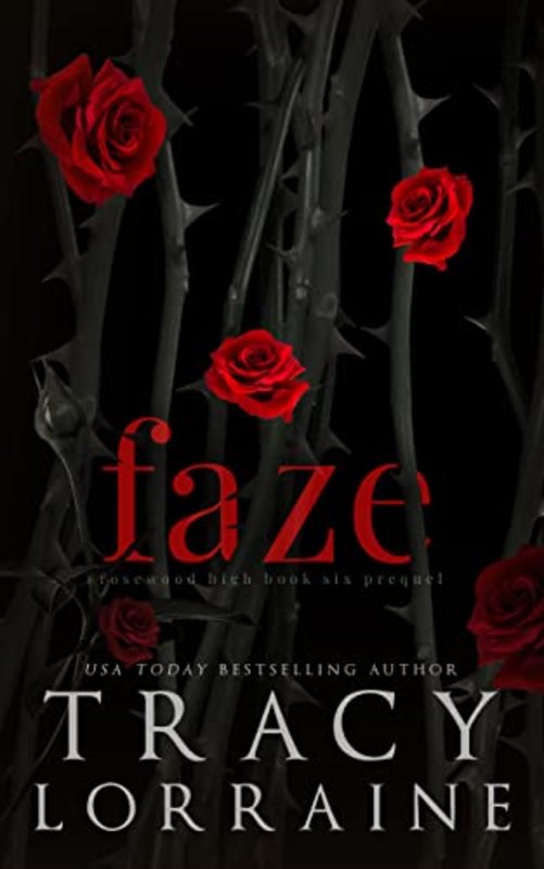 Book cover for "Faze" by Tracy Lorraine