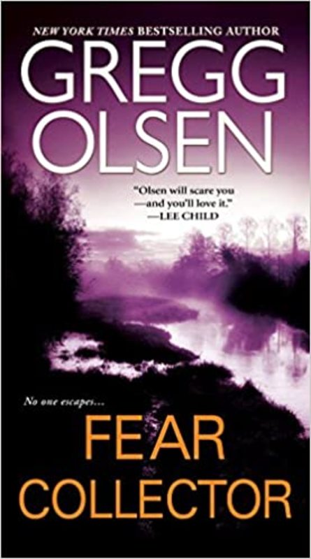 Book cover for "Fear Collector" by Gregg Olsen