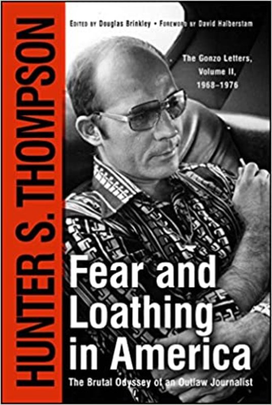 Book cover for "Fear and Loathing in America" by Hunter S. Thompson