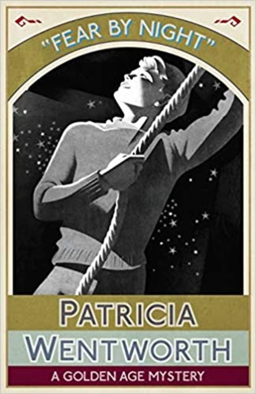 Book cover for "Fear by Night" by Patricia Wentworth