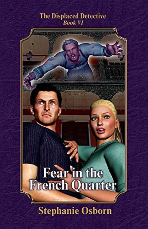 Book cover for "Fear in the French Quarter" by Stephanie Osborn