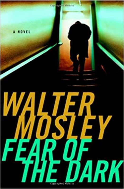 Book cover for "Fear of the Dark" by Walter Mosley