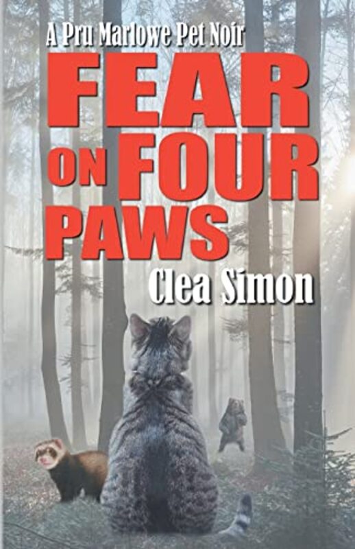 Book cover for "Fear on Four Paws" by Clea Simon