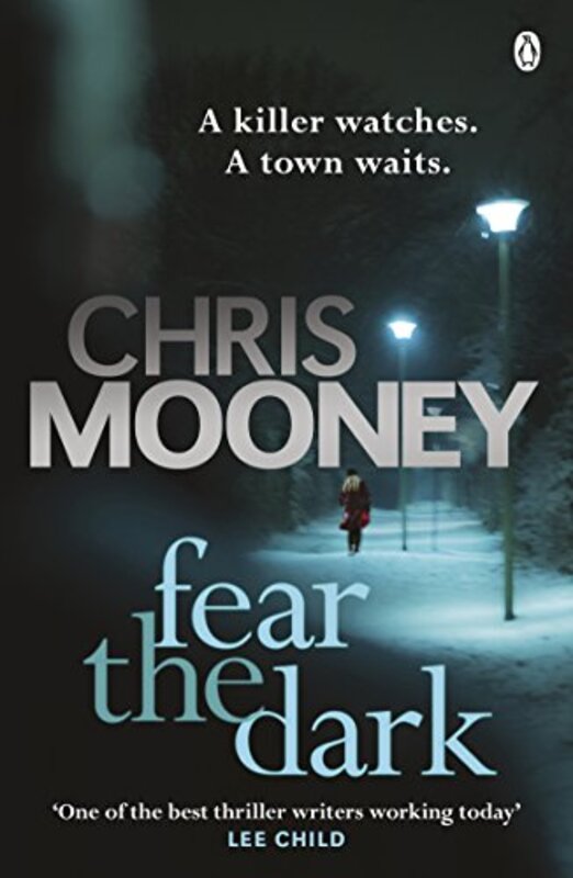 Book cover for "Fear the Dark" by Chris Mooney