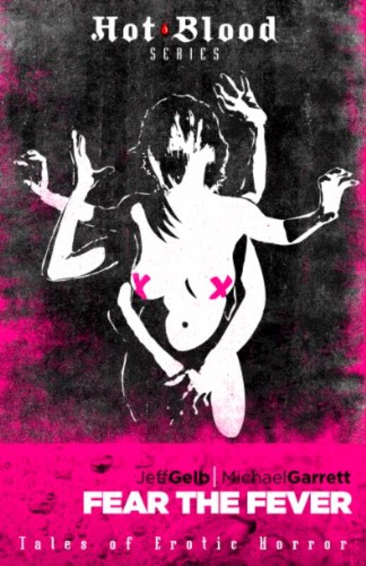 Book cover for "Fear the Fever" by Yvonne Navarro
