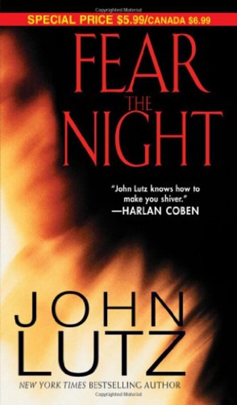 Book cover for "Fear the Night" by John Lutz