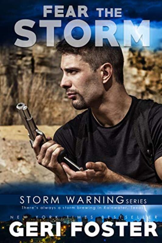 Book cover for "Fear the Storm" by Geri Foster