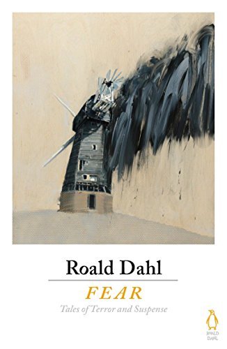 Book cover for "Fear" by Roald Dahl