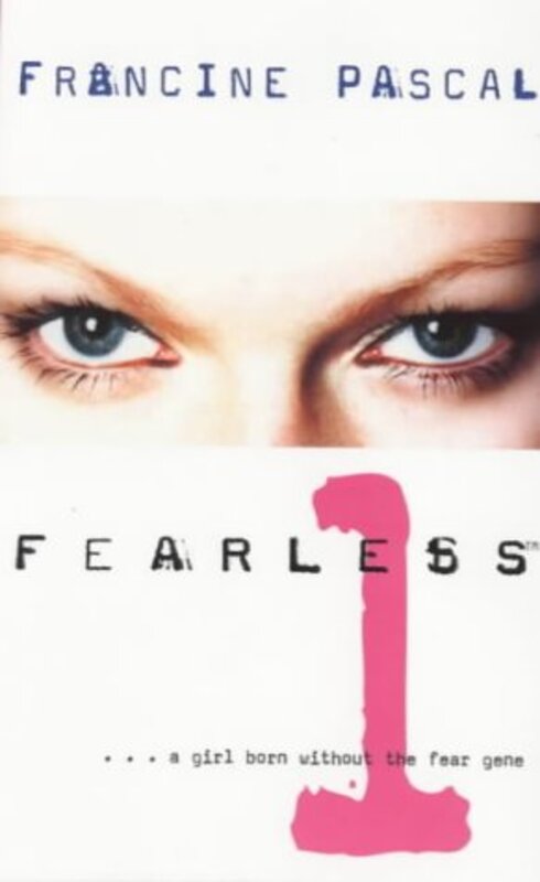 Book cover for "Fearless" by Francine Pascal
