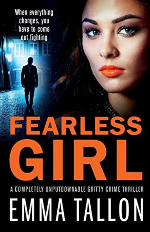 Book cover for "Fearless Girl" by Emma Tallon