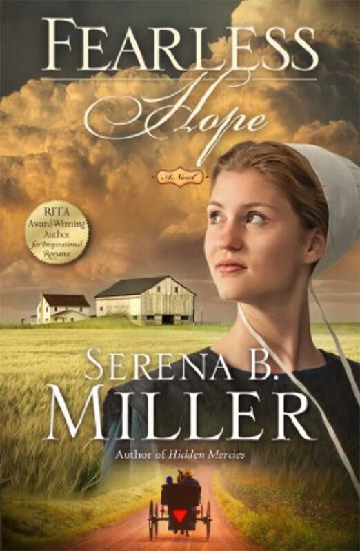 Book cover for "Fearless Hope" by Serena B Miller