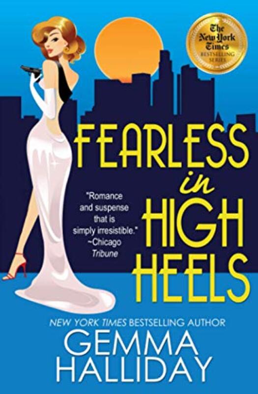 Book cover for "Fearless in High Heels" by Gemma Halliday