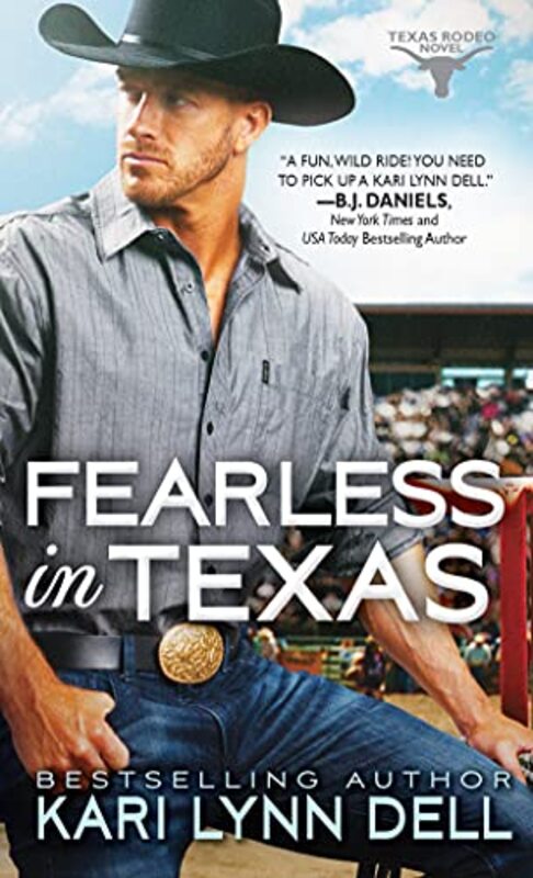Book cover for "Fearless in Texas" by Kari Lynn Dell