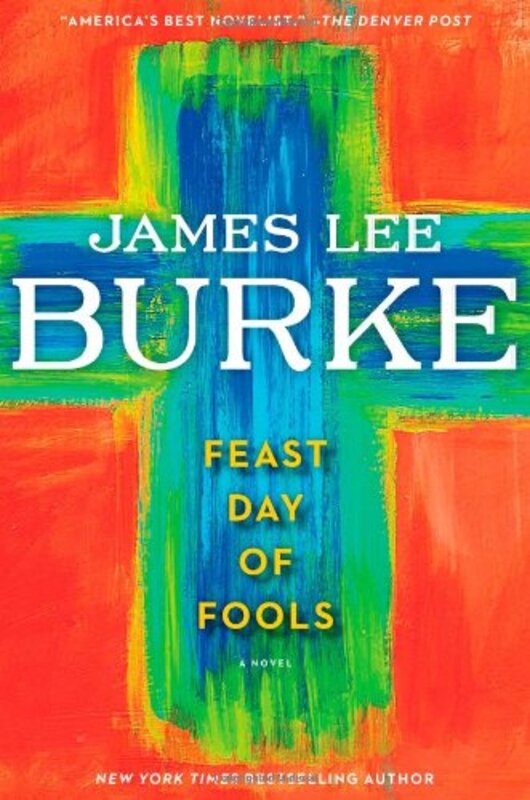 Book cover for "Feast Day of Fools" by James Lee Burke