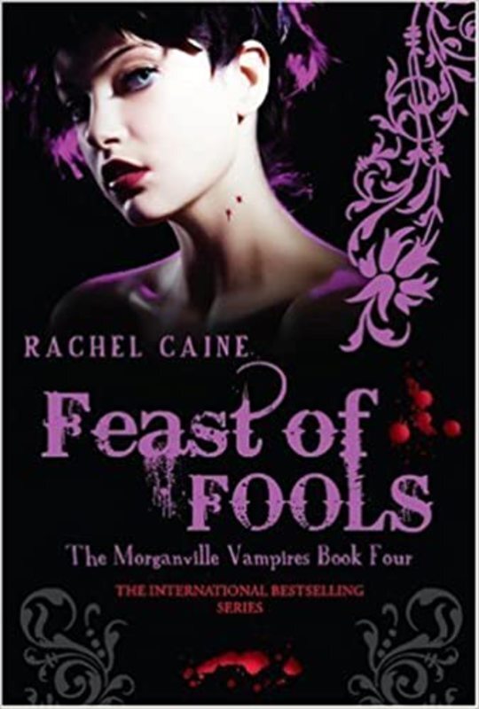 Book cover for "Feast of Fools" by Rachel Caine