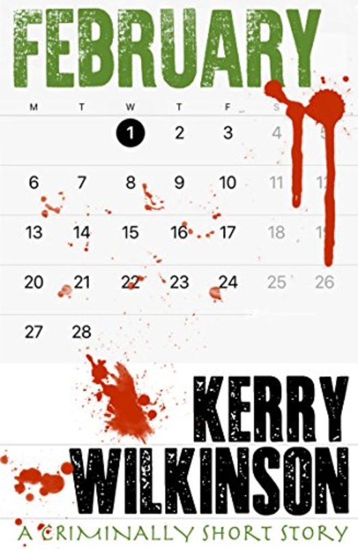 Book cover for "February" by Kerry Wilkinson