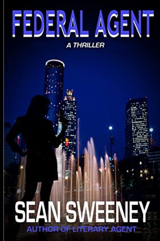 Book cover for "Federal Agent" by Sean Sweeney