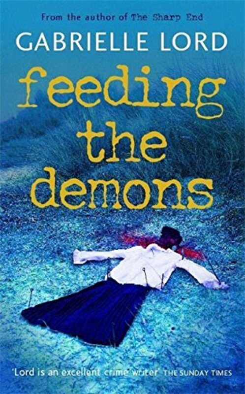 Book cover for "Feeding the Demons" by Gabrielle Lord
