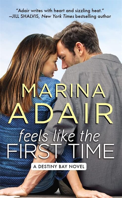 Book cover for "Feels Like the First Time" by Marina Adair