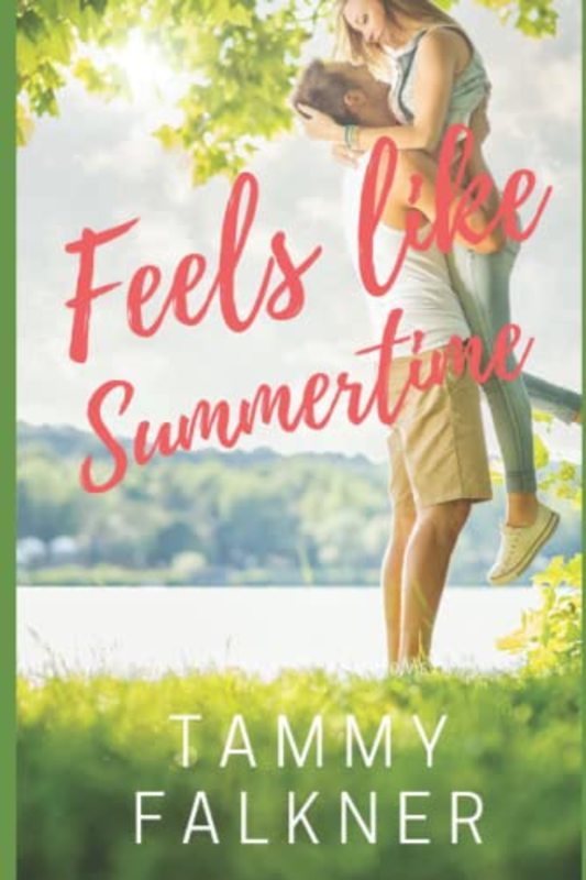 Book cover for "Feels like Summertime" by Tammy Falkner