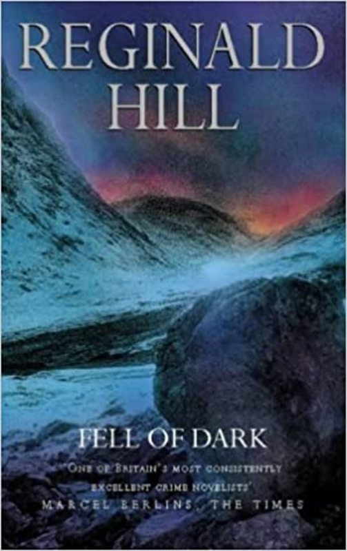 Book cover for "Fell of Dark" by Reginald Hill