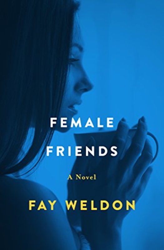 Book cover for "Female Friends" by Fay Weldon
