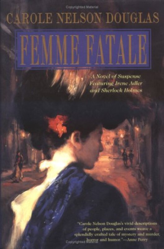 Book cover for "Femme Fatale" by Carole Nelson Douglas