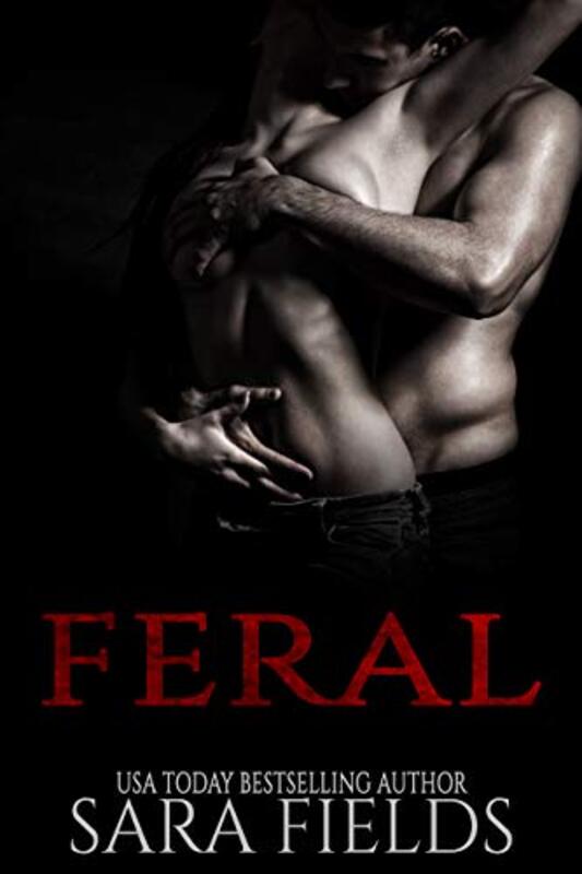 Book cover for "Feral" by Sara Fields
