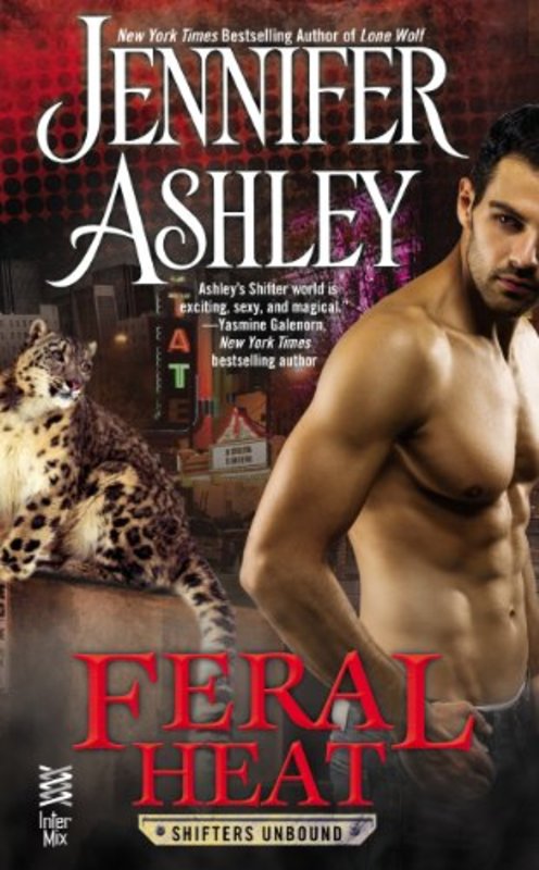 Book cover for "Feral Heat" by Jennifer Ashley