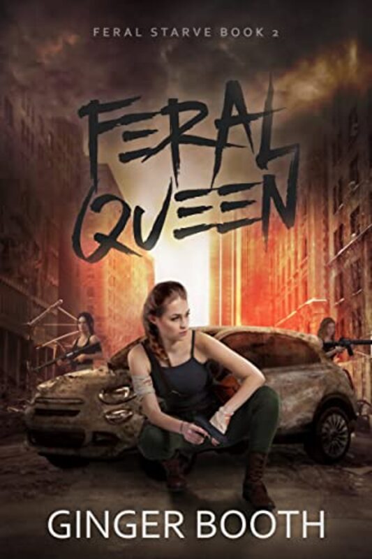 Book cover for "Feral Queen" by Ginger Booth