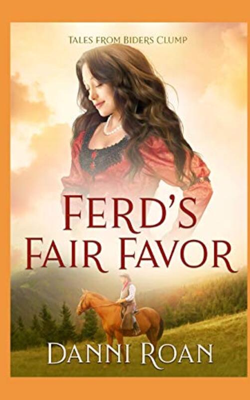 Book cover for "Ferd's Fair Favor" by Danni Roan