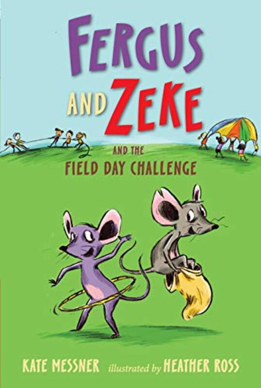 Book cover for "Fergus and Zeke and the Field Day Challenge" by Kate Messner