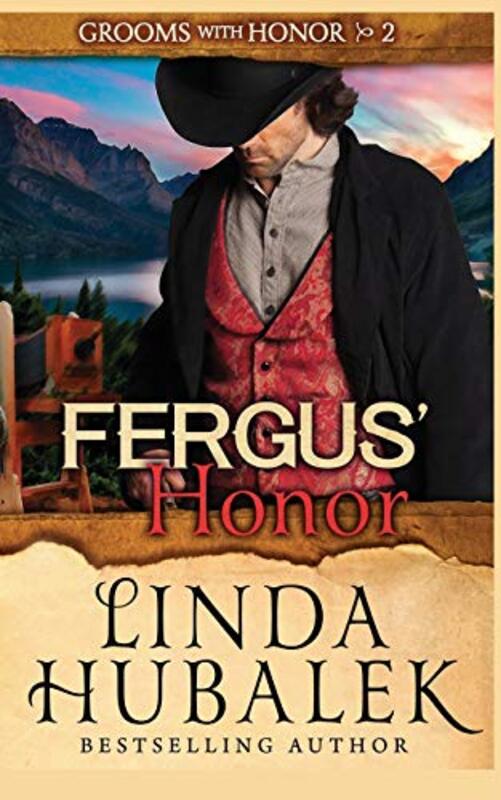 Book cover for "Fergus' Honor" by Linda K Hubalek