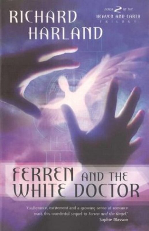 Book cover for "Ferren and The White Doctor" by Richard Harland