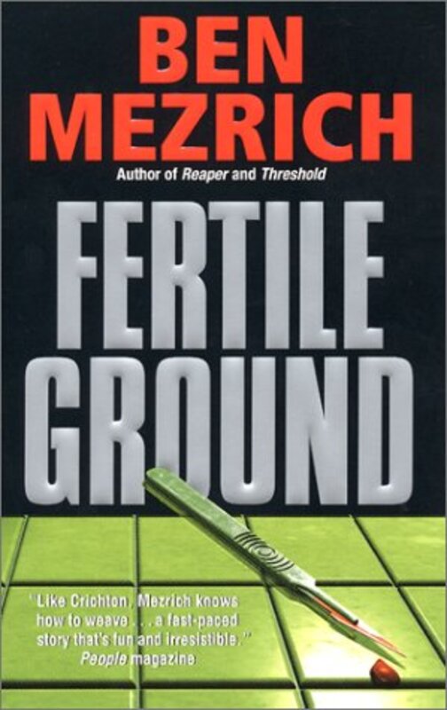 Book cover for "Fertile Ground" by Ben Mezrich