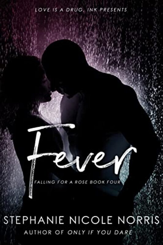 Book cover for "Fever" by Stephanie Nicole Norris