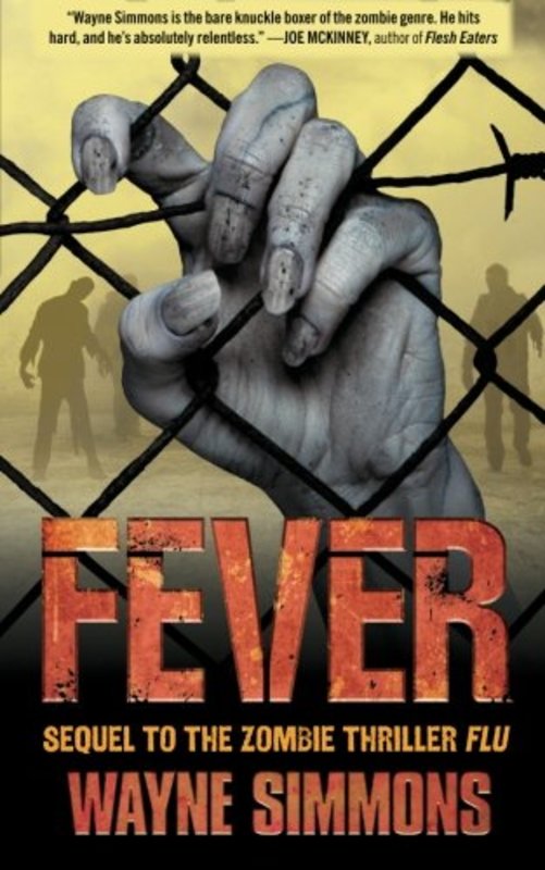 Book cover for "Fever" by Wayne Simmons