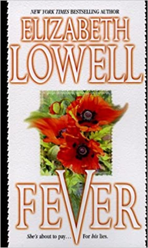 Book cover for "Fever" by Elizabeth Lowell