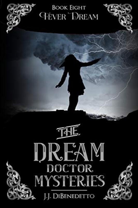 Book cover for "Fever Dream" by JJ DiBenedetto