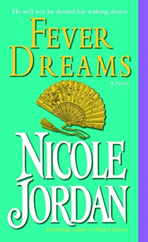 Book cover for "Fever Dreams" by Nicole Jordan