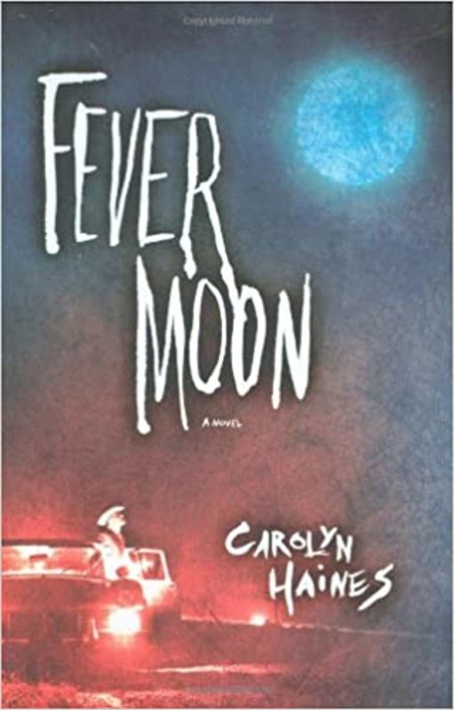 Book cover for "Fever Moon" by Carolyn Haines